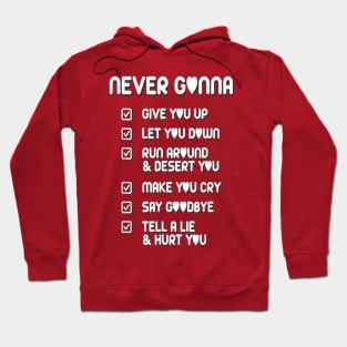 never gonna Hoodie